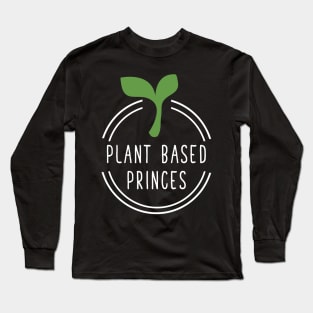 Plant based princess Long Sleeve T-Shirt